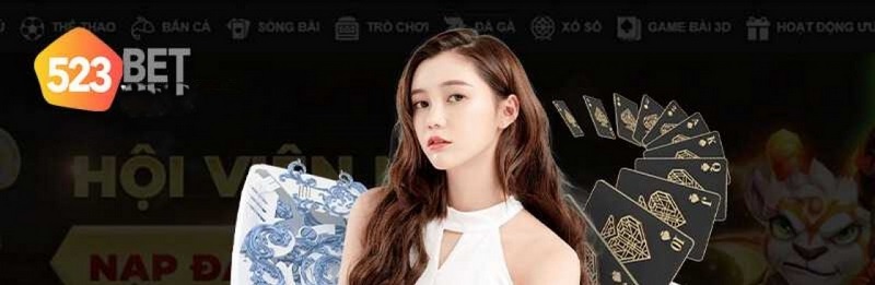 Có những dạng game bài 523bet nào trong kho game của nhà cái