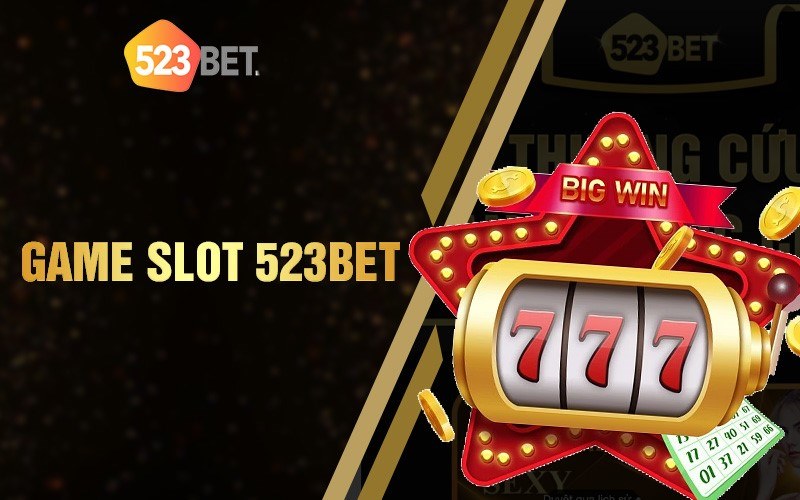 Game Slot 523bet